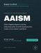 ISACA AAISM: Simply Certified Study Guide