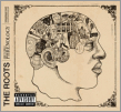 Roots, The Phrenology