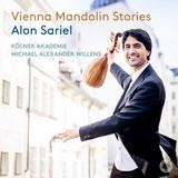 Vienna Pentatone Alon Sariel, Kölner Akademie, Michael Alexander Willens - Vienna Mandolin Stories (CD)