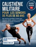 Calisthénie Militaire Pour Les Seniors de Plus de 60 ANS
