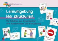 Lernumgebung Verlag an der Ruhr Lernumgebung klar strukturiert: 152 Schilder zur Organisation von Klassenraum und Schulalltag in der Förderschule