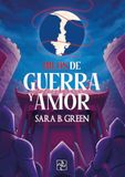 Hilos de guerra y amor