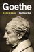 Goethe: A Life in Ideas