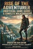 Rise of the Tomb Raider Unofficial Game Guide Complete Walkthrough (update-2026)