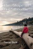 The Shape of Her Silhouette
