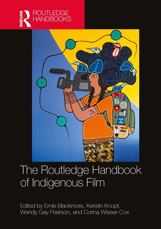 The Routledge The Routledge Handbook of Indigenous Film