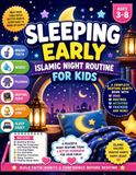 Sleeping Early Islamic Night Routine for Kids