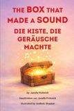 Die Kiste, die Geräusche machte
