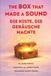 Die Kiste, die Geräusche machte