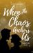 When Libri GmbH Unseen- When the Chaos Anchors Us Paperback