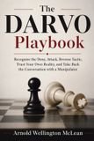 The Darvo Survival Guides-The DARVO Playbook