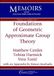 Foundations American Mathematical Society Memoirs: Foundations of Geometric Approximate Group Theory