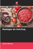 Reologia OmniScriptum SRL Reologia do Ketchup Paperback