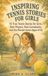 Inspiring Tennis Stories for Girls: 15 True Tennis Stories for Girls: Real Players, Real Comebacks, and the Mental Game (Ages 8–12)