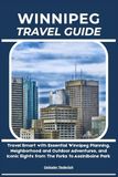 WINNIPEG TRAVEL GUIDE