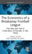 The Routledge Focus on Economics and Finance-The Economics of a Breakaway Football League