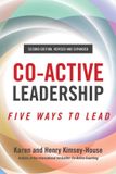 Co-Active Berrett-Koehler Publishers Co-Active Leadership, Second Edition