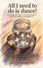 All JK Livingstone All I Need to Do Is Dance! Hardcover