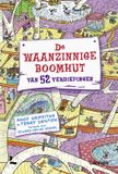 De Bol De waanzinnige boomhut 4 - De waanzinnige boomhut van 52 verdiepingen