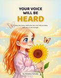 Your Voice Will Be Heard
