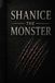 SHANICE THE MONSTER