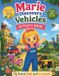 Marie Entdeckt- Marie discovers Vehicles