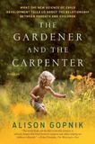 Gardener The Gardener and the Carpenter