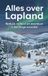 Alles Andries B.V. Alles over Lapland