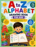 A to Z Alphabet Drawing Book for Kids
