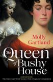The Mellifera Press The Queen of Bushy House