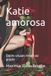 Katie amorosa: Doces visuais levam ao prazer