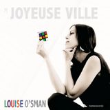 Music&Words Louise O'sman - Joyeux Ville (CD)