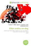 Efter endnu en dag: Gasolin', Roy Thomas Baker, Stakkels Jim, Gas 5, Sgt. Pepper's Lonely Hearts Club Band, Hymn, Swing music
