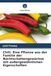 Chili: Eine Pflanze aus der Familie der Nachtschattengewächse mit außergewöhnlichen Eigenschaften - Paperback