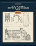 The Study-Book of Mediaeval Architecture and Art — Volume III