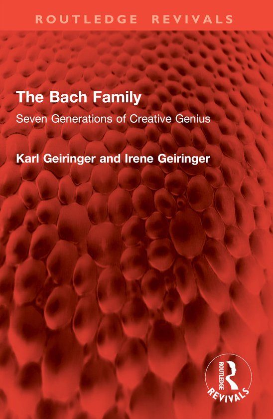 The Routledge Revivals-The Bach Family