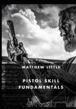 Pistol Libri GmbH Pistol Skill Fundamentals Paperback