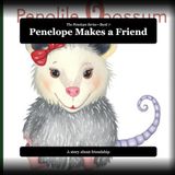 Penelope Makes a Friend: Book 7 of the Penelope Series