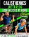Calisthenics Libri GmbH Calisthenics After 50, Lose Weight at Home