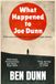 What Happened to Joe Dunn