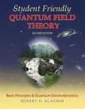 Student Libri GmbH Student Friendly Quantum Field Theory: Volume 1: Basic Principles and Quantum Electrodynamics