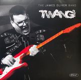 Coast2Coast The James Oliver Band - Twang! (LP)