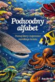 Podwodny alfabet. Poznaj litery i tajemnice morskiego świata