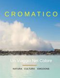 Cromatico: Un Viaggio Nel Colore