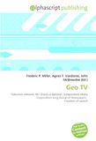 Geo TV: Television network, Mir Shakil-ur-Rahman, Independent Media Corporation, Jang Group of Newspapers, Freedom of speech