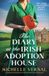 The Libri GmbH The Diary at the Irish Adoption House: A completely heartbreaking and addictive Irish historical fiction novel Paperback