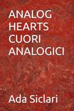 ANALOG HEARTS CUORI ANALOGICI