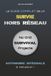 Le Guide Complet de la Survie Hors Réseau: L’autonomie intégrale – Format maxi (5 manuels en 1)