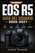 Canon EOS R5 GUÍA DEL USUARIO 2026-2027
