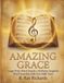 Amazing Grace: Large Print Word Search 40 Hymn-Inspired Word Searches with Fun Faith Facts